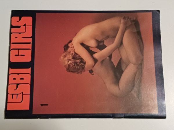 Ismeretlen Szerz� - Lesbi Girls 1