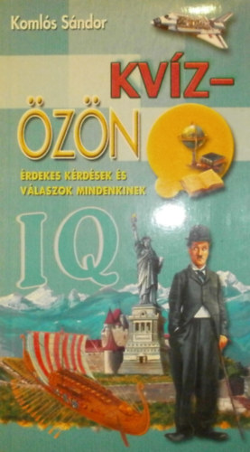 Komls Sndor - Kvzzn - rdekes krdsek s vlaszok mindenkinek