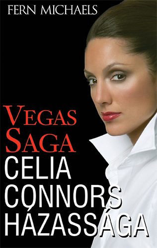 Fern Michaels - Vegas Saga 3. - Celia Connors hzassga