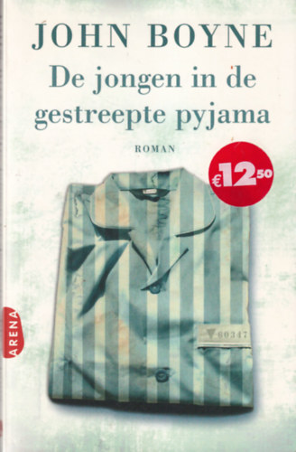 John Boyne - De jongen in de gestreepte pyjama