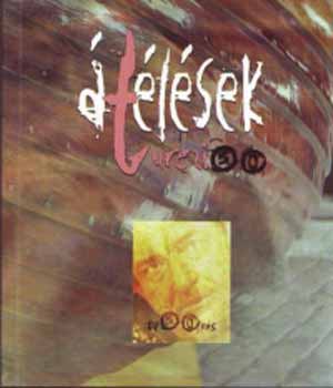 Tarj�n Tam�s  (szerk.) - �t�l�sek