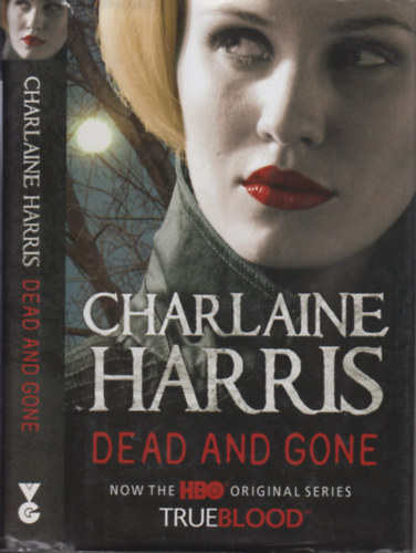 Charlaine Harris - Dead and Gone