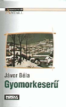 Jvor Bla - Gyomorkeser