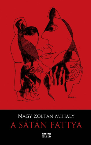 Nagy Zoltn Mihly - A Stn fattya