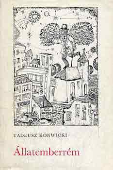 Tadeusz Konwicki - Állatemberrém