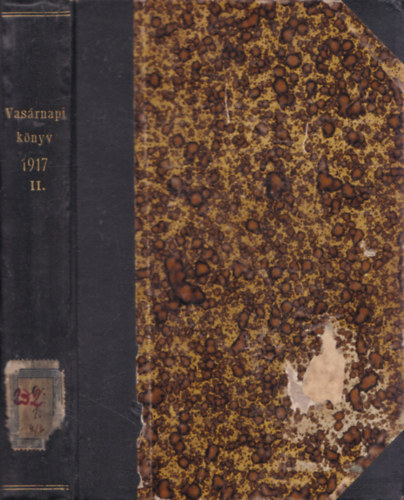 Vas�rnapi K�nyv 1917 II. f�l�v 1-26 f�zet egybek�tve