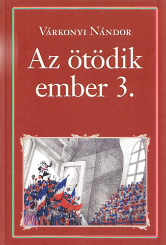 V�rkonyi N�ndor - Az �t�dik ember 1-3.