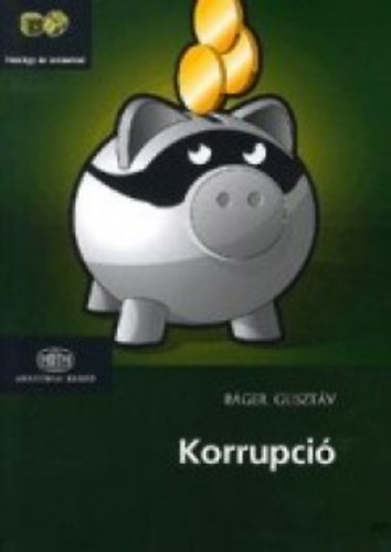 B�ger Guszt�v - Korrupci�