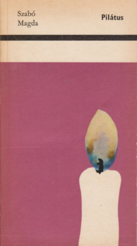 Szab� Magda - Pil�tus