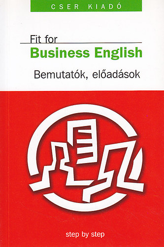 Fit for Business neglish - Bemutat�k, el�ad�sok