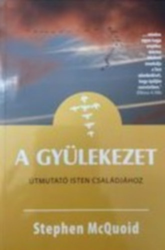 A gylekezet tmutat isten csaldjhoz