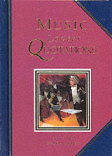Music Lovers Quotations