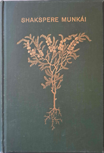 William Shakspere - Shakespere t�rt�neti sz�nm�vei II. k�tet