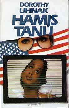 Dorothy Uhnak - Hamis tan