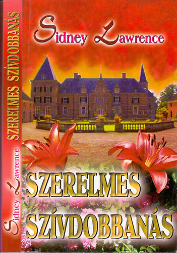 Sidney Lawrence - Szerelmes sz�vdobban�s
