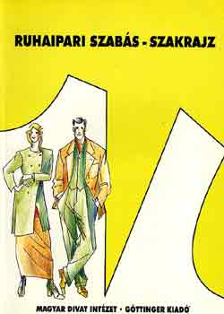 Benkn-Hodovn-Kunn - Ruhaipari szabs-szakrajz