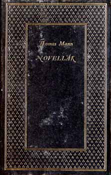 Thomas Mann - Thomas Mann novellk I-II.