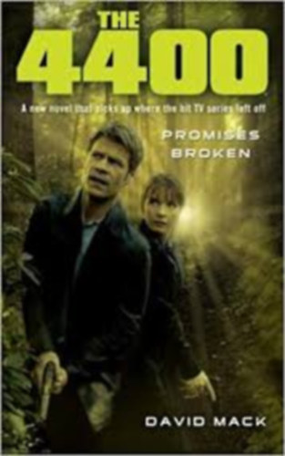 David Mack - The 4400 - Promises broken