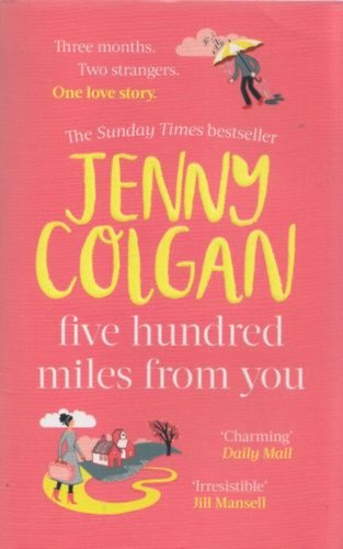 Jenny Colgan - Five Hundred Miles from You