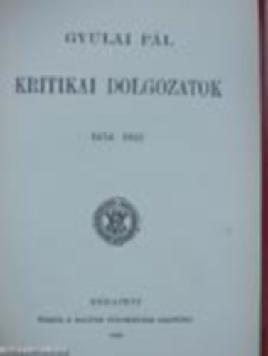 Gyulai Pl - Kritikai dolgozatok 1854-1861