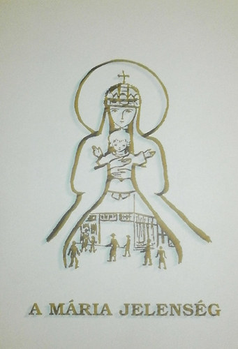 Mt Pl - A Mria jelensg