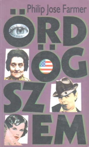 Philip Jose Farmer - Ördögszem