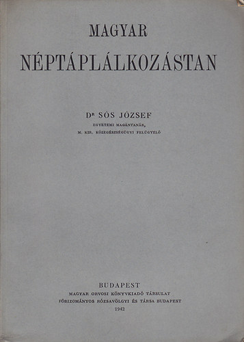 DR. Sós József - Magyar néptáplálkozástan
