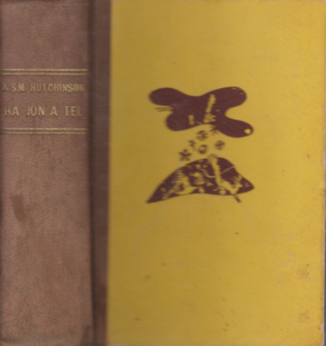 A. S. M. Hutchinson - Ha jön a tél