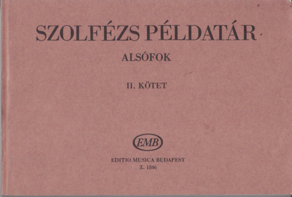 J. Irsai Vera  (szerk.) - Szolfzs pldatr - Alsfok II. ktet