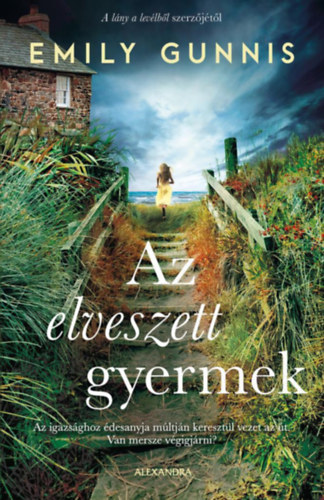 Emily Gunnis - Az elveszett gyermek