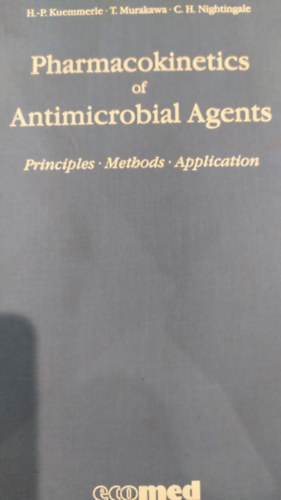 Kuemmerle - Murakawa - Nightingale - Pharmacokinetics of Antimicrobial Agents