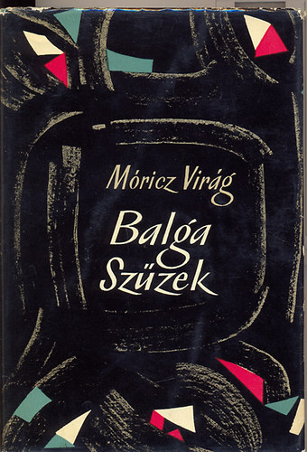M�ricz Vir�g - Balga sz�zek I-II.