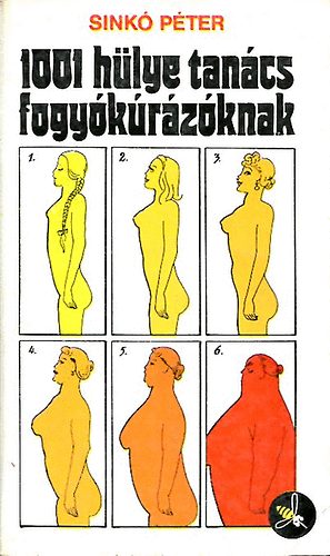 Sink� P�ter - 1001 h�lye tan�cs fogy�k�r�z�knak