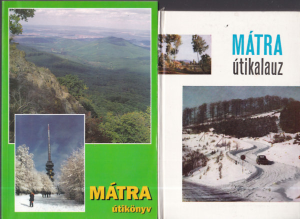 Mátra útikalauz (térképpel) + Mátra útikönyv