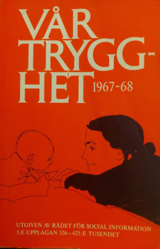 Var Trygghet 1967-68 (Legyen biztonsg - svd nyelv)