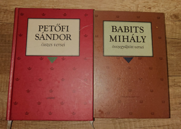 Pet�fi S�ndor Babits Mih�ly - 2 gy�jtem�nyes versesk�tet az Osiris kiad� gondoz�s�ban: Pet�fi S�ndor �sszes versei, Babits Mih�ly �sszegy�jt�tt versei