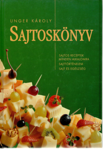 Unger Kroly - Sajtosknyv