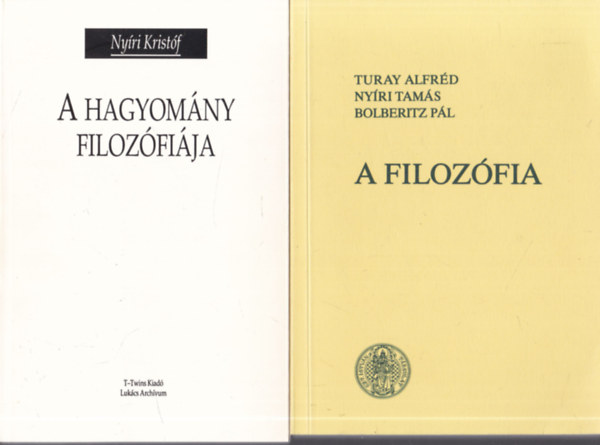 2 db filozófiai könyv: A hagyomány filozófiája + A filozófia