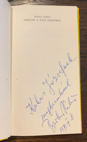 Burkus Val�ria - Mes�lek a z�ld diszn�r�l