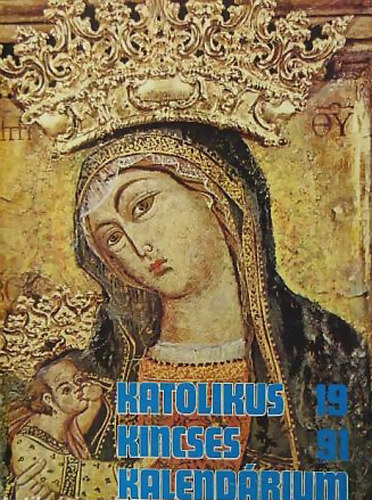 nincs megadva - Katolikus kincses kalend�rium 1991