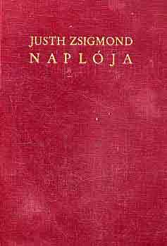 Justh Zsigmond - Justh Zsigmond naplja