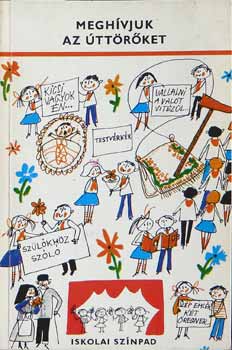 Ésik N. és Padisák M. összeálli. - Meghívjuk az úttörőket