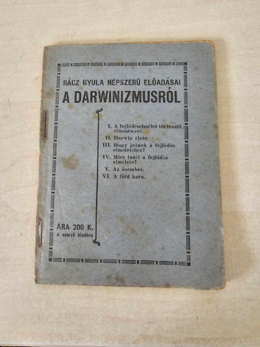 A Darwinizmusrl (Rcz Gyula npszer eladsai)