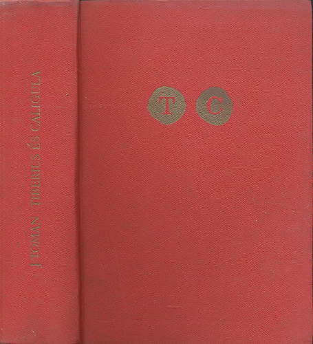 Josef Toman - Tiberius és Caligula