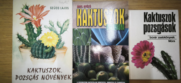Szűcs Lajos Ábel Győző - 3db kaktuszokkal, pozsgásokkal kapcsolatos kézikönyv - Kaktuszok, pozsgások-Búvár zsebkönyv, Kaktuszok kislexikona, Kaktuszok, pozsgás növények