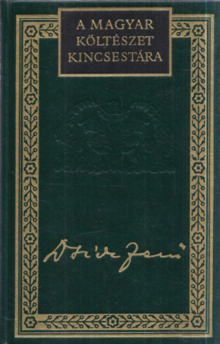 Lator L�szl�  Dsida Jen� (szerk.) - Dsida Jen� v�logatott versei (A Magyar K�lt�szet Kincsest�ra 15.)