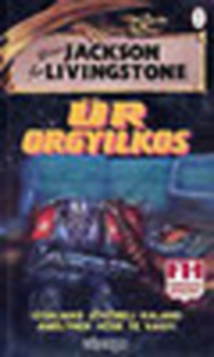 S. Jackson; J. Livingstone - �r orgyilkos (fantasztikus j�t�kk�nyv)
