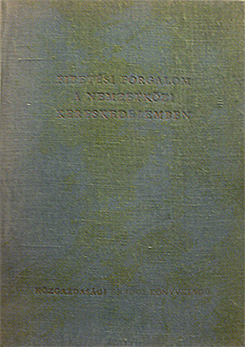 Dr. Vásáry István-Szilágyi Ernő-Dr. Kováts Sándor-Dr. Simon Gyula-Somorjai Ervin-Dr. György Ernő - Fizetési forgalom a nemzetközi kereskedelemben