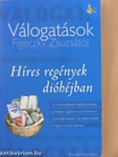 Kissn Figeczky Zsuzsanna - Hres regnyek dihjban