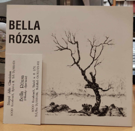Kiss Béla Bella Rózsa - Leporelló: Bella Rózsa